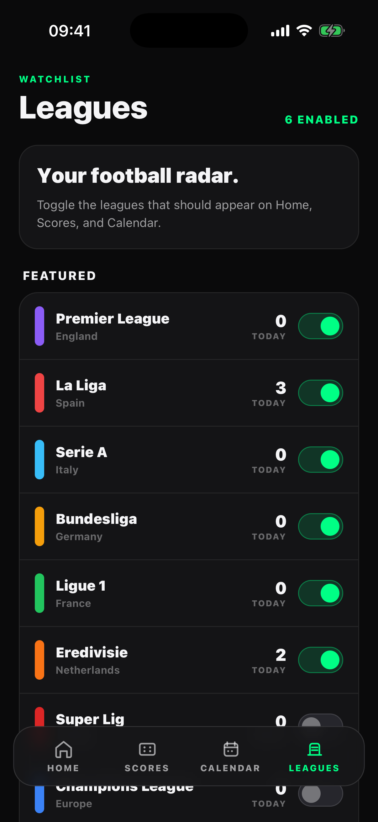Kickoff Leagues watchlist showing toggles for Premier League, La Liga, Serie A and more.